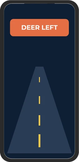 Drawing of a phone screen showing a DEER LEFT alert above a night road